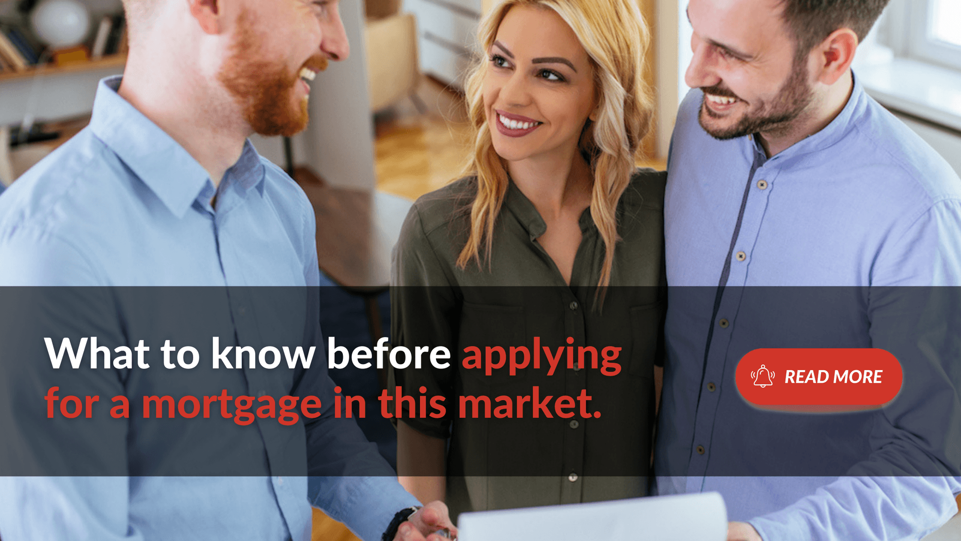 What to know before applying for a mortgage in this market